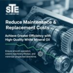 The Economics of White Mineral Oil: Cost Efficiency Without Compromise