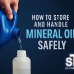 How to Store and Handle Mineral Oil Safely: Best Practices for Every Industry